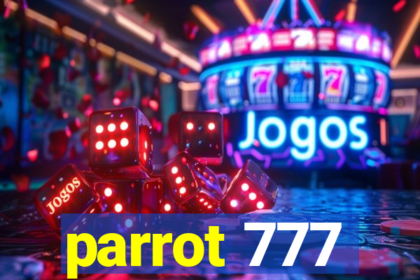 parrot 777